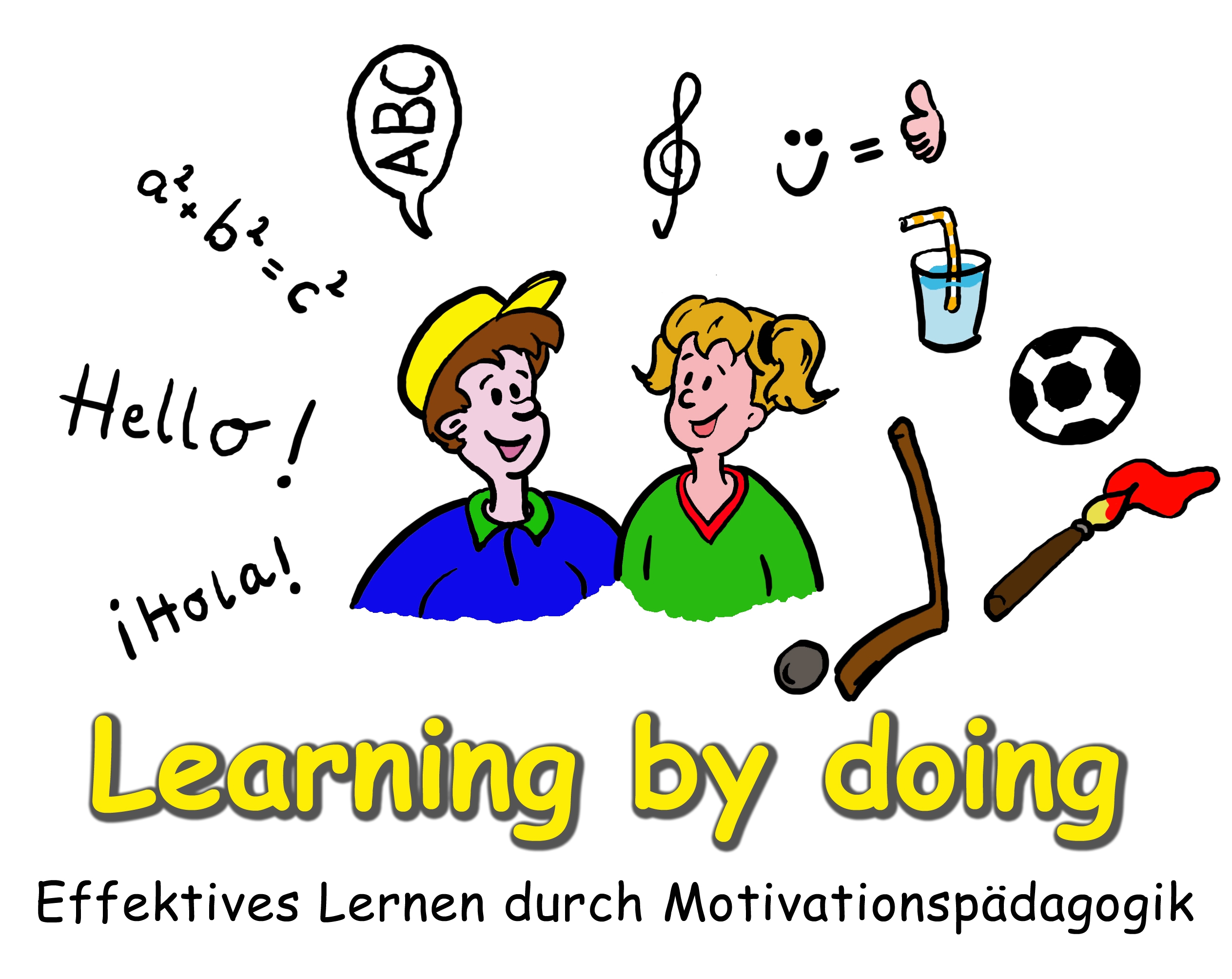 Learning by doing - Unsere Methode